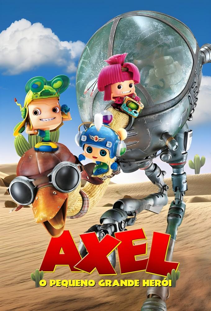 Axel: The Biggest Little Hero