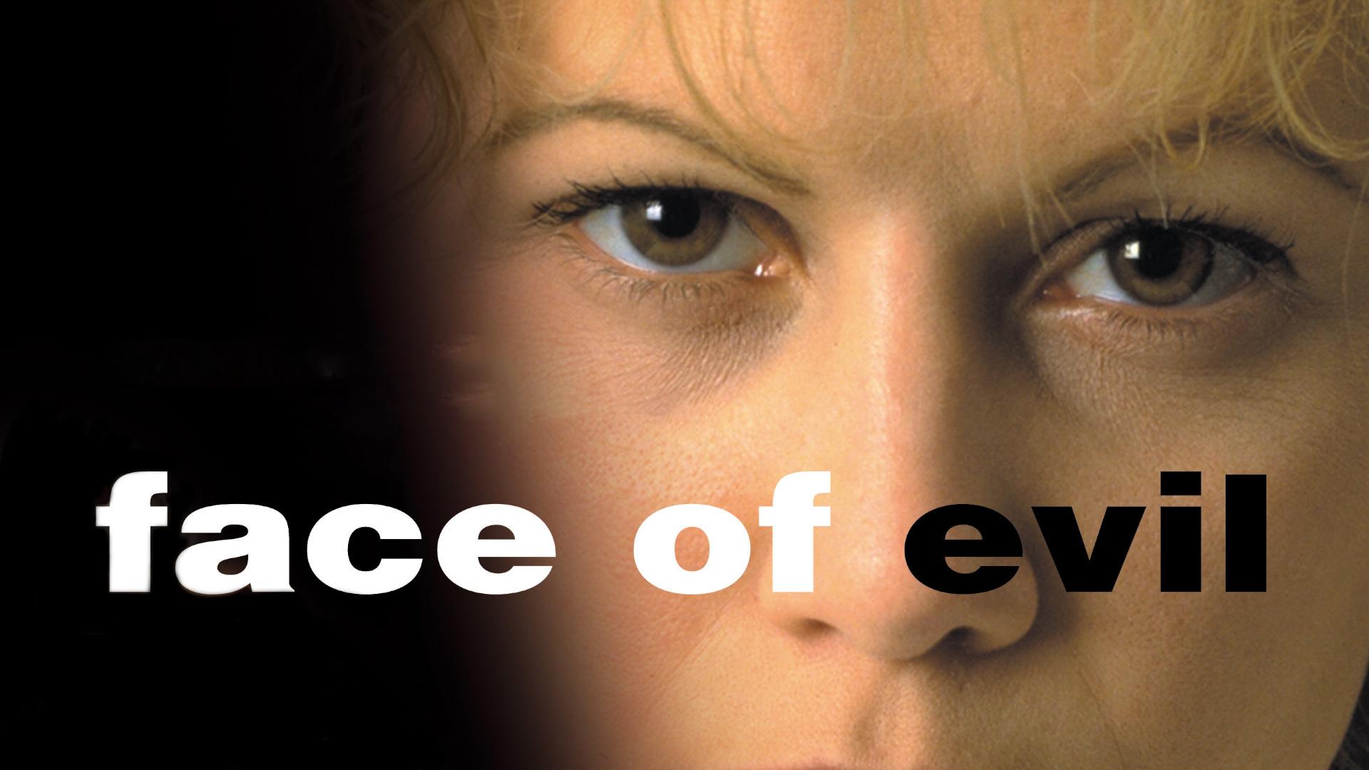 Face of Evil