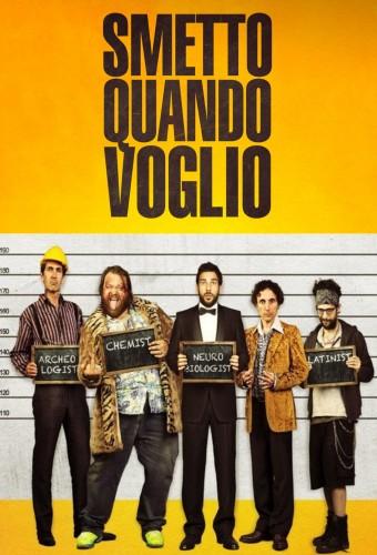 I Can Quit Whenever I Want