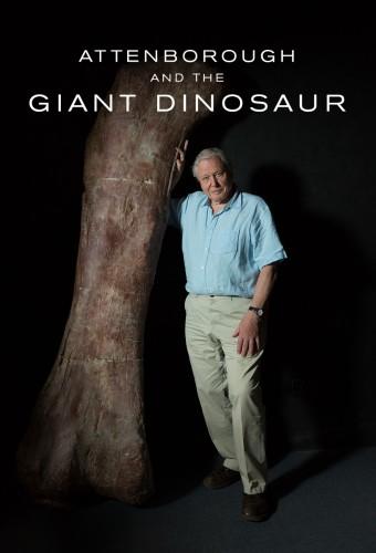 Attenborough and the Giant Dinosaur