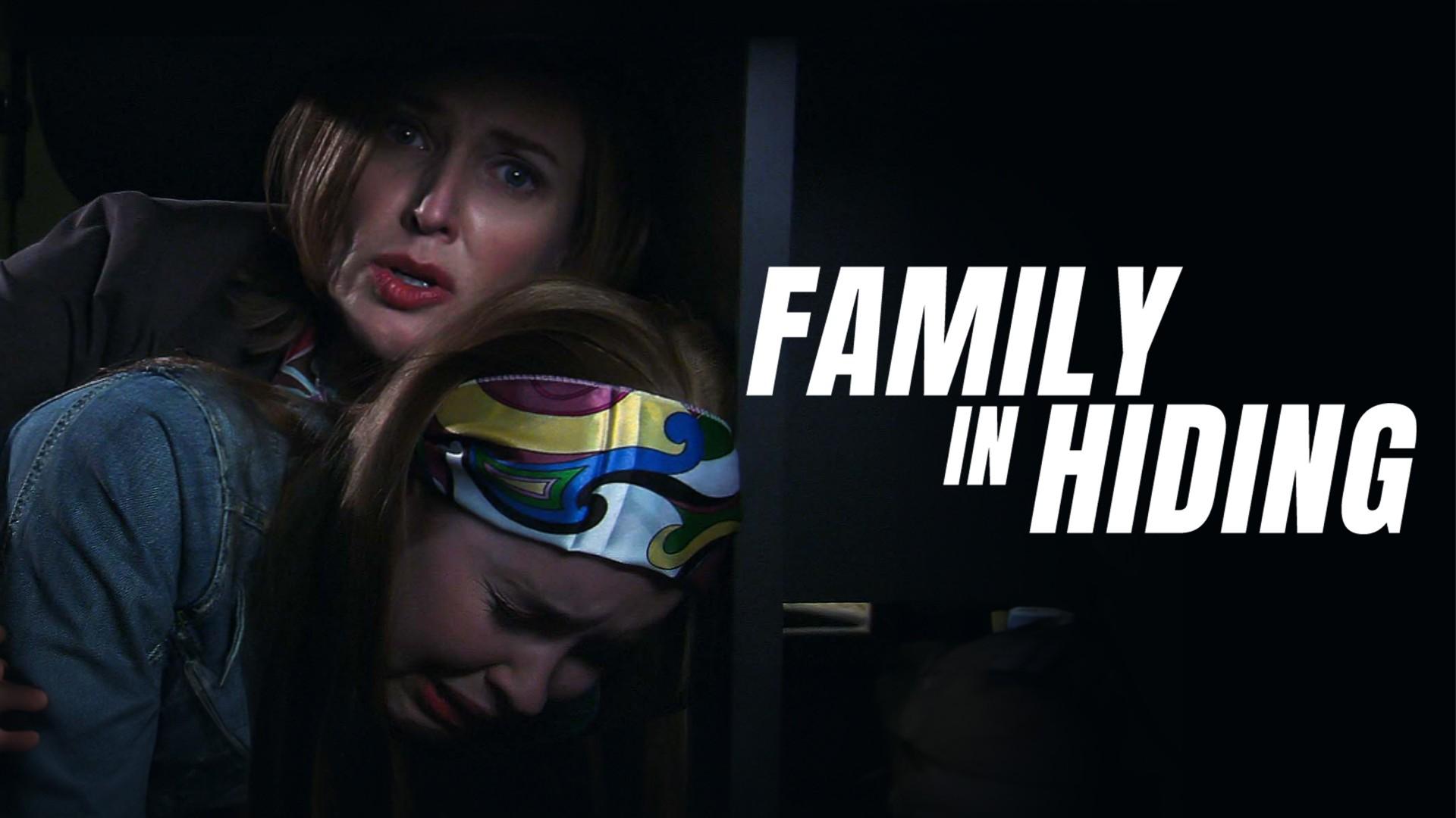 Family in Hiding