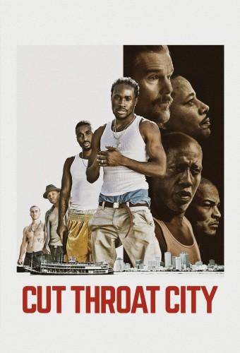 Cut Throat City