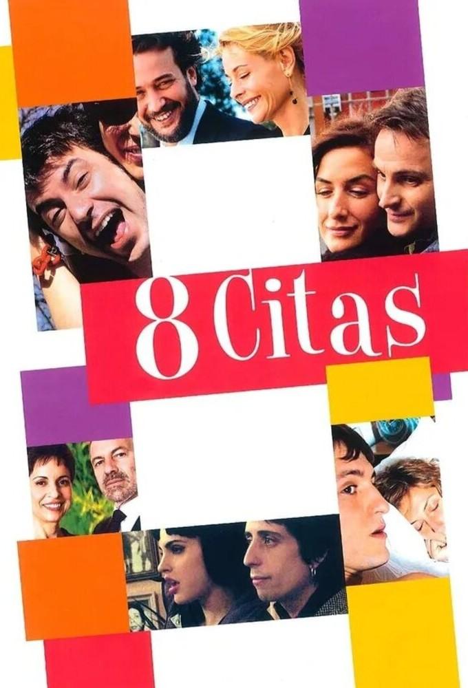 8 Dates