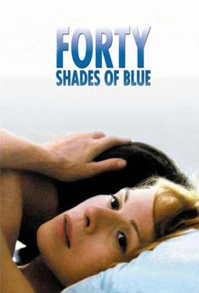 Forty Shades of Blue