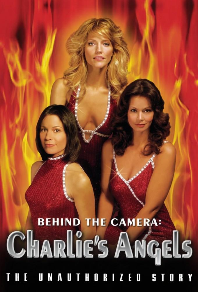 Behind the Camera: The Unauthorized Story of Charlie's Angels