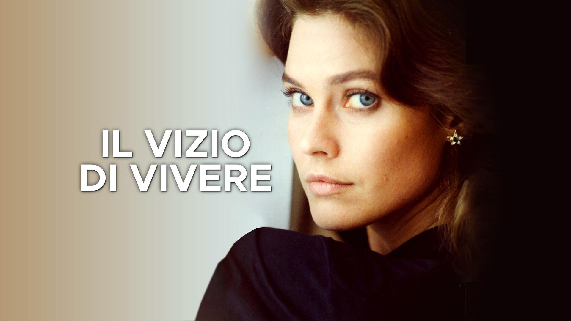Il vizio di vivere
