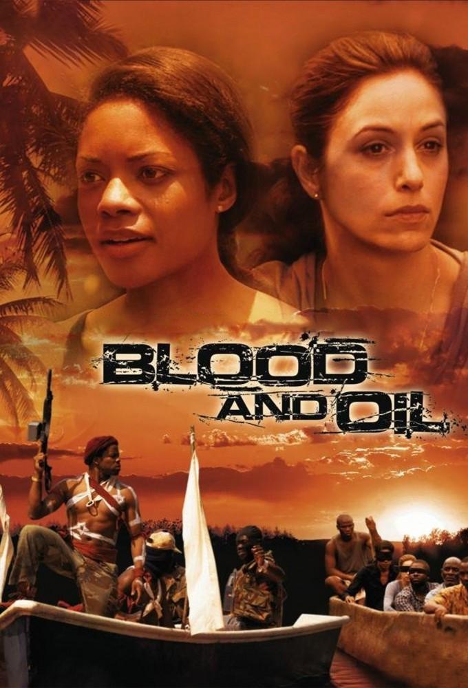 Blood and Oil
