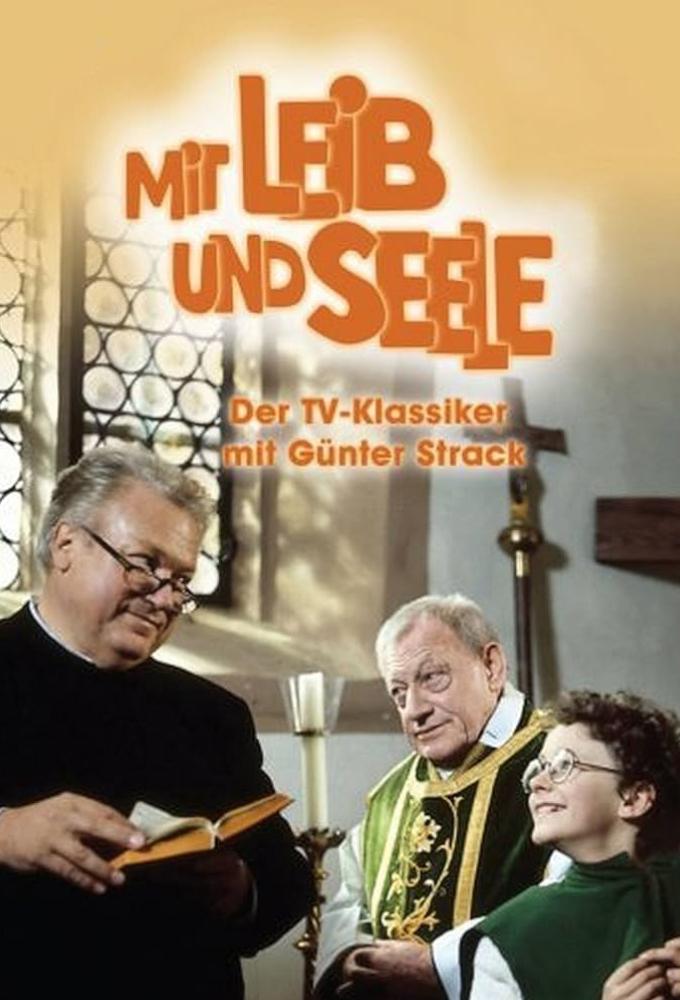 Mit Leib und Seele