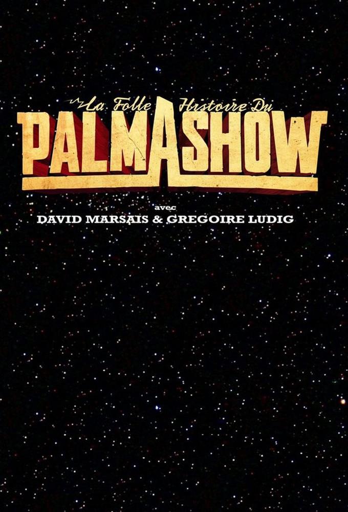 The Crazy Story of Palmashow
