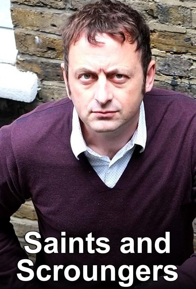 Saints and Scroungers