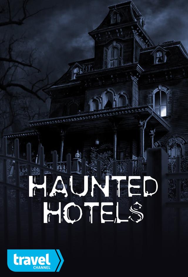 Haunted Hotels