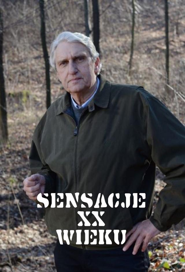 Sensacje XX wieku