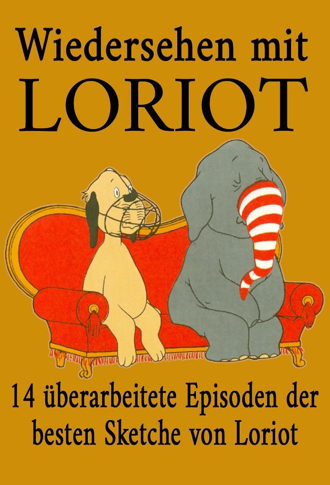Wiedersehen mit Loriot