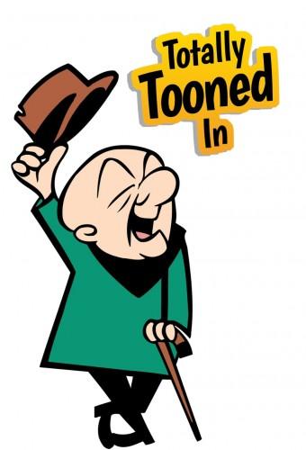Totally Tooned In