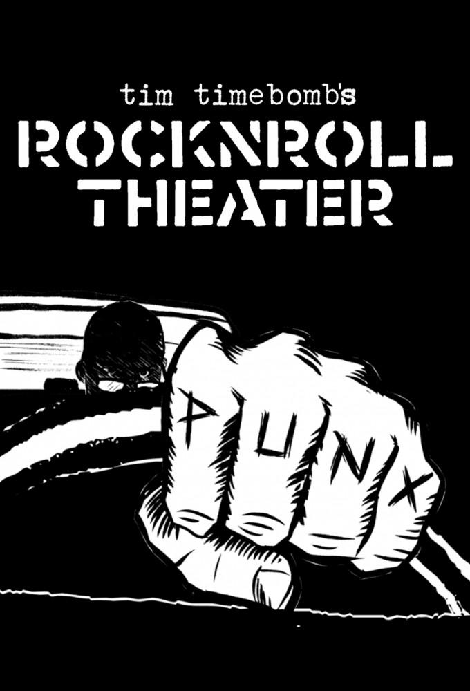Tim Timebomb's RockNRoll Theater