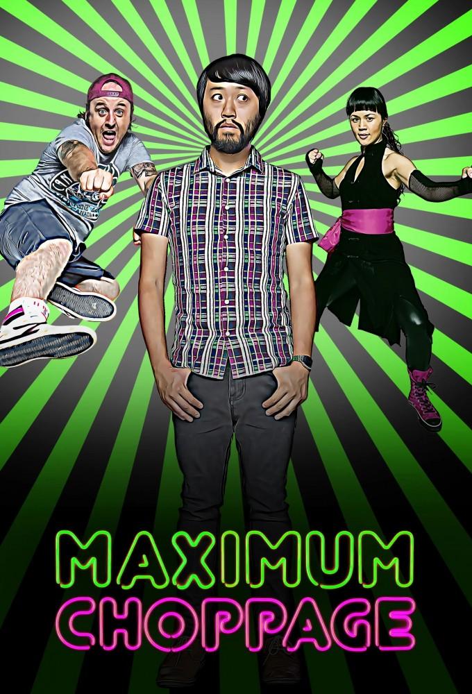 Maximum Choppage