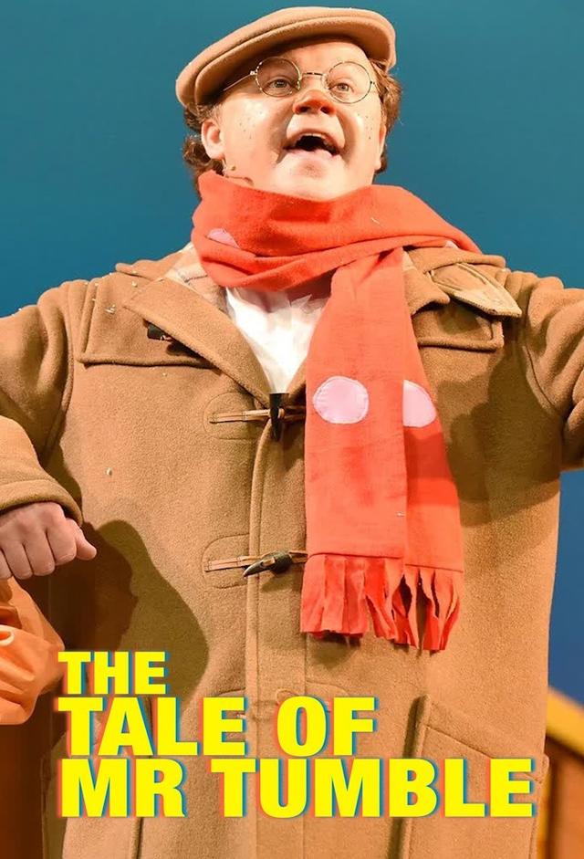 The Tale of Mr Tumble