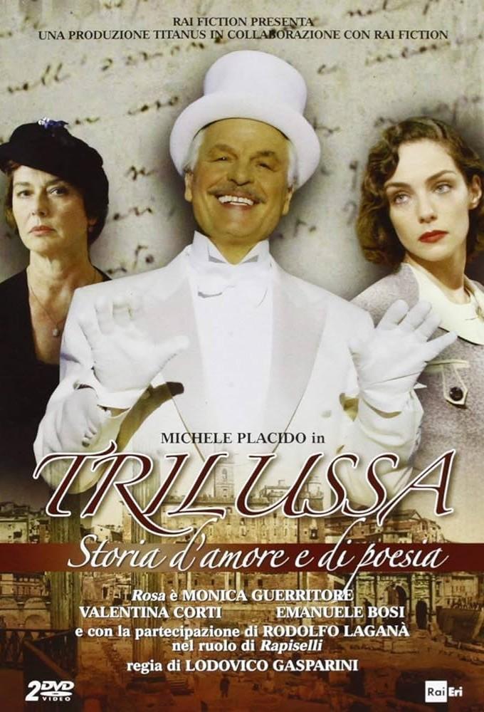 Trilussa - Storia d'amore e di poesia