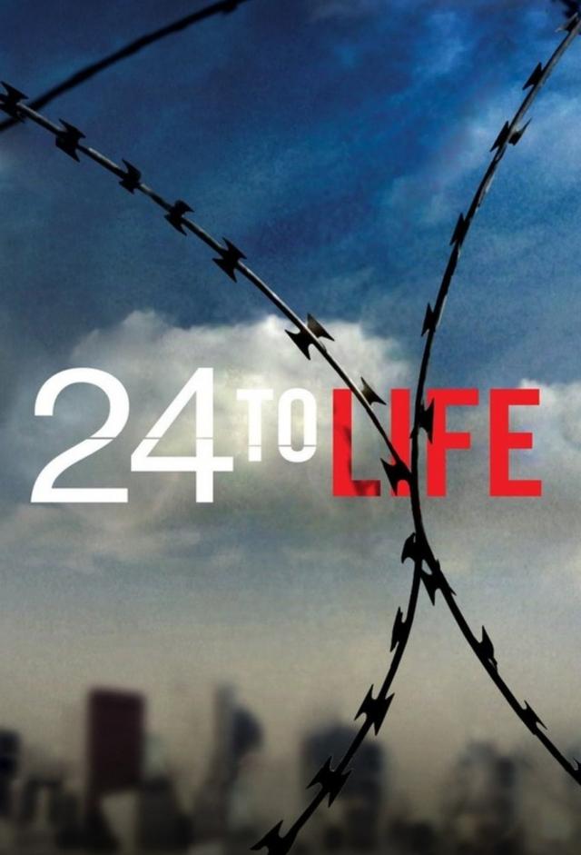 24 to Life
