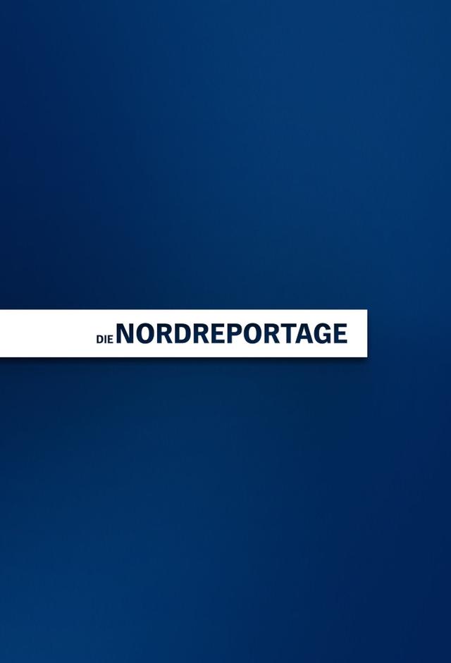 Die Nordreportage