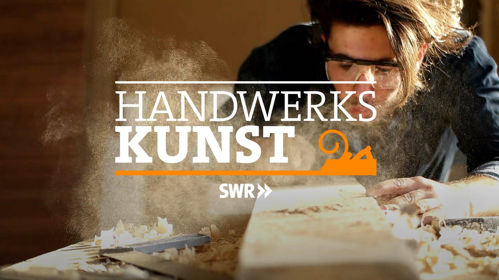 Handwerkskunst!