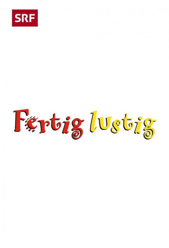 Fertig Lustig