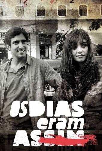 Os Dias Eram Assim