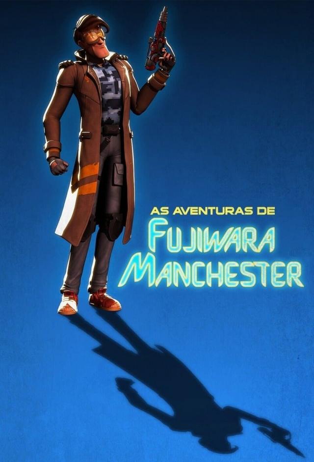 As Aventuras de Fujiwara Manchester