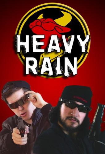 Cow Chop: Heavy Rain