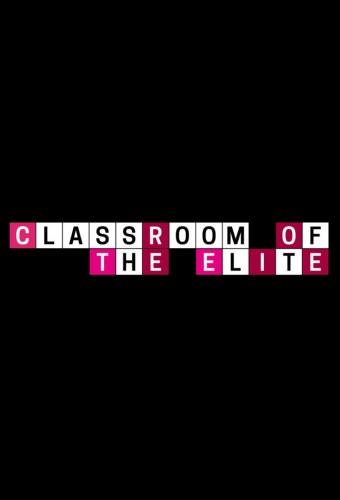 Classroom of the Elite