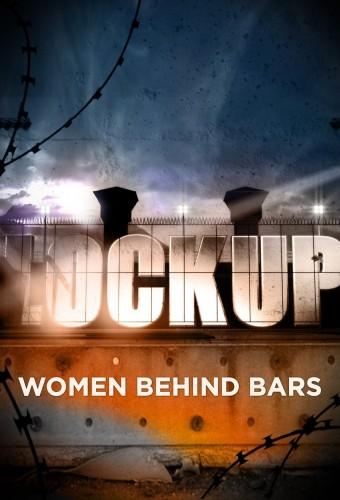 Lockup: Women Behind Bars