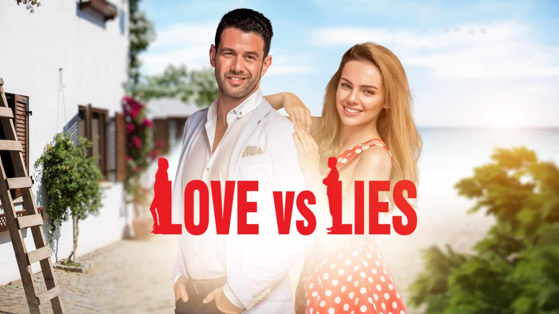 Love vs Lies