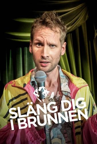 Släng dig i brunnen (2017)