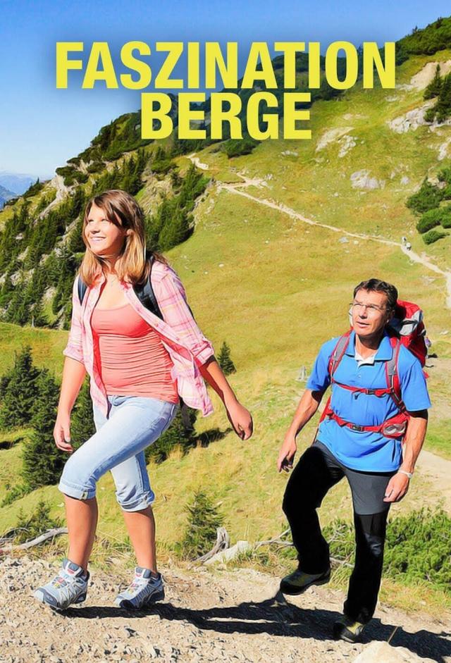 Faszination Berge