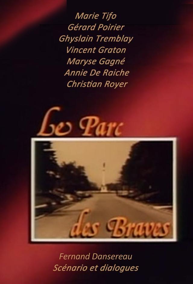 Le Parc des braves