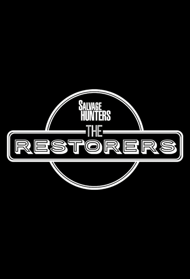 Salvage Hunters: The Restorers