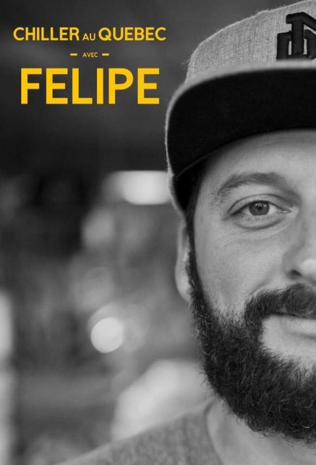 Chiller au Québec avec Félipé