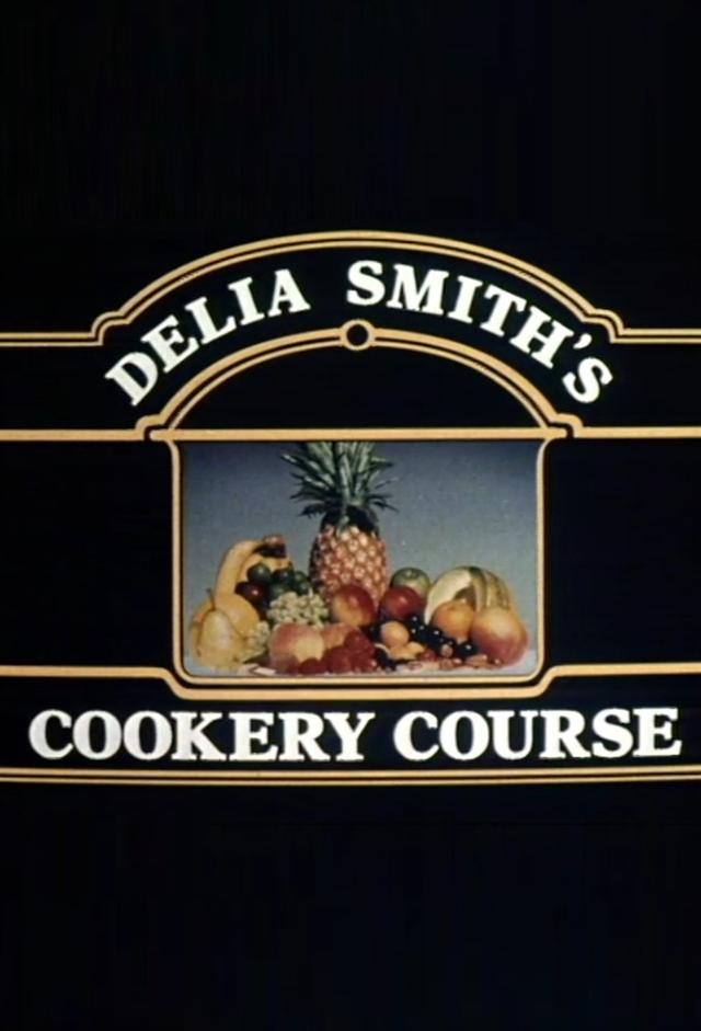 Delia Smith's Cookery Course