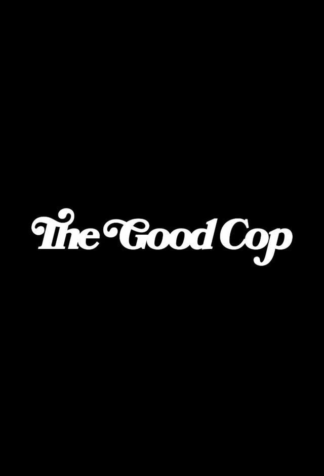 The Good Cop (2018)