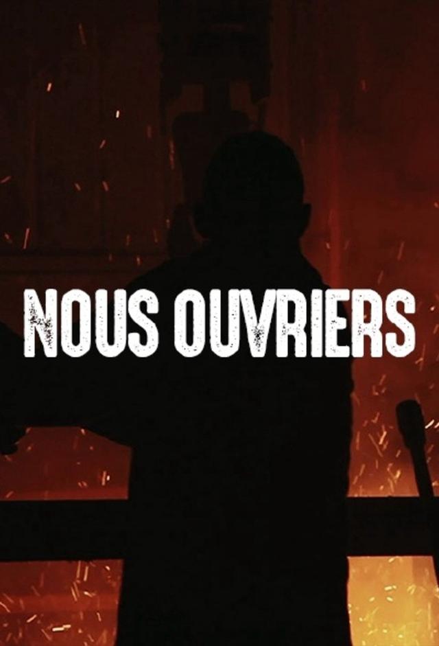 Nous, ouvriers
