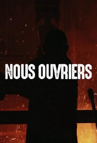 Nous, ouvriers