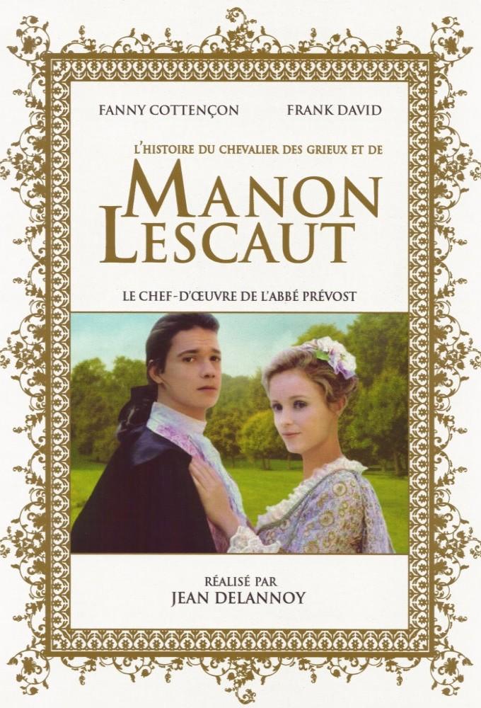 l'Histoire du chevalier Des Grieux et de Manon Lescaut
