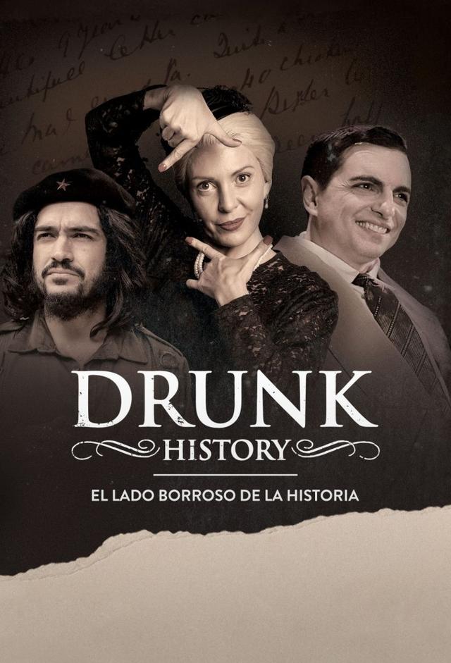 Drunk History: Pasado de Copas