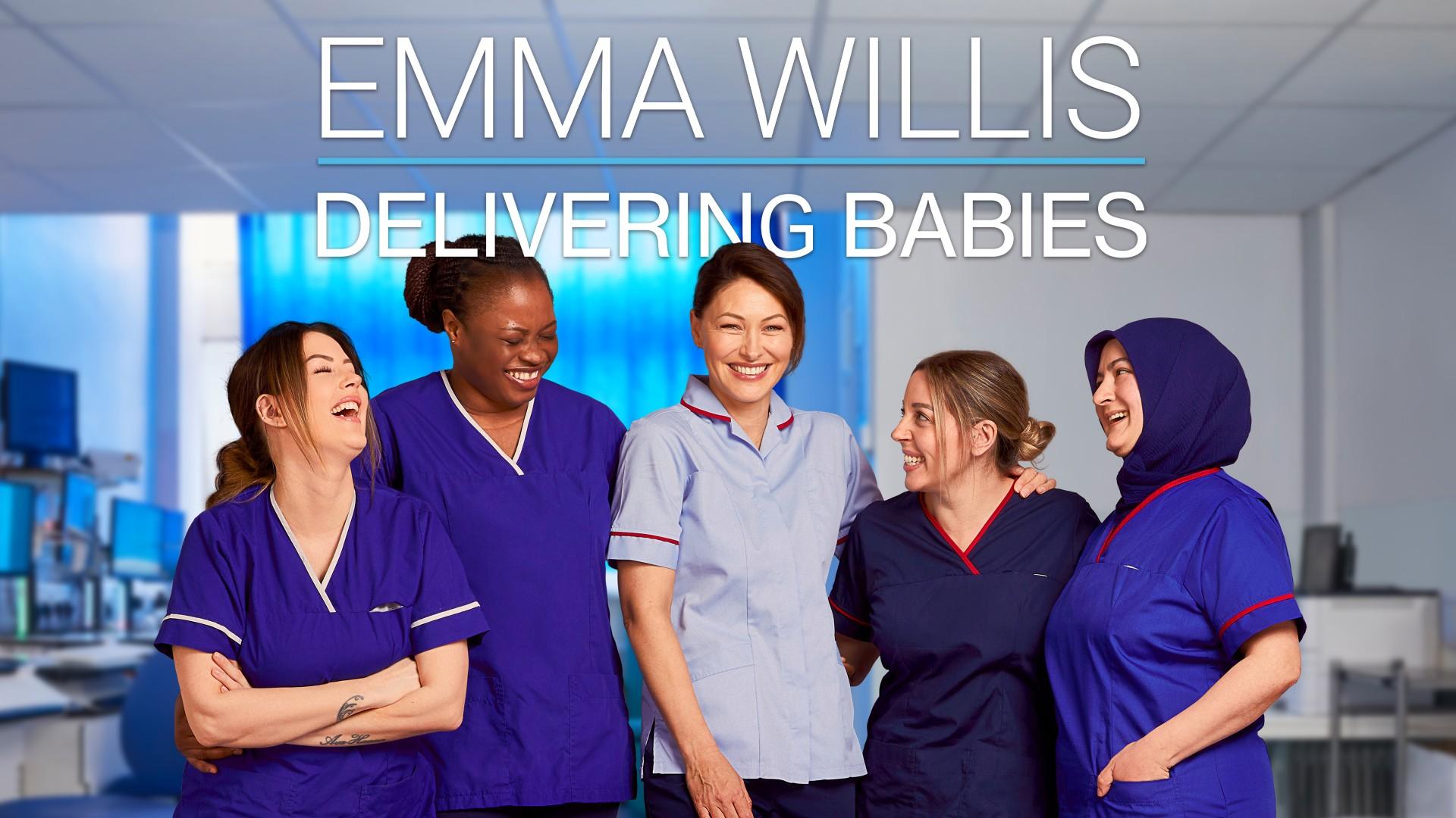 Emma Willis: Delivering Babies