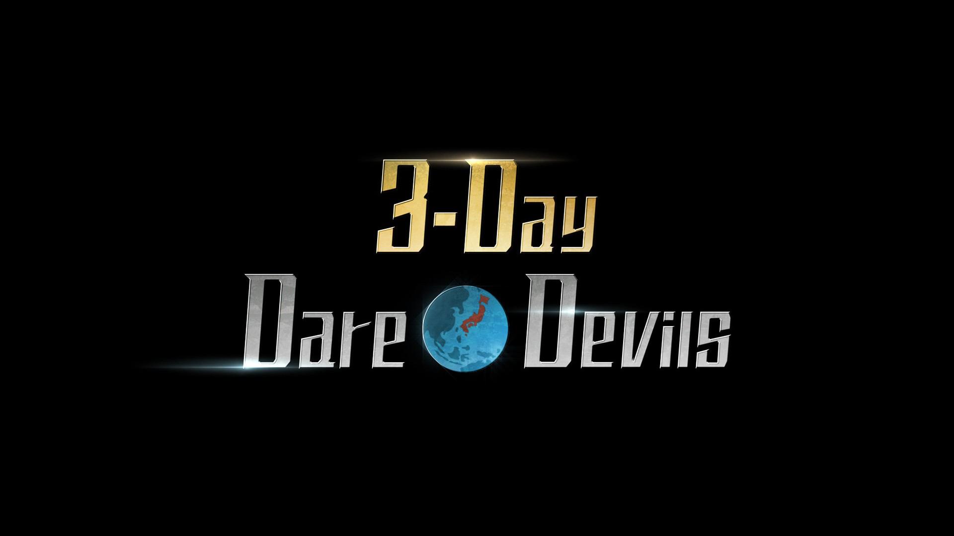 3-Day Dare*Devils