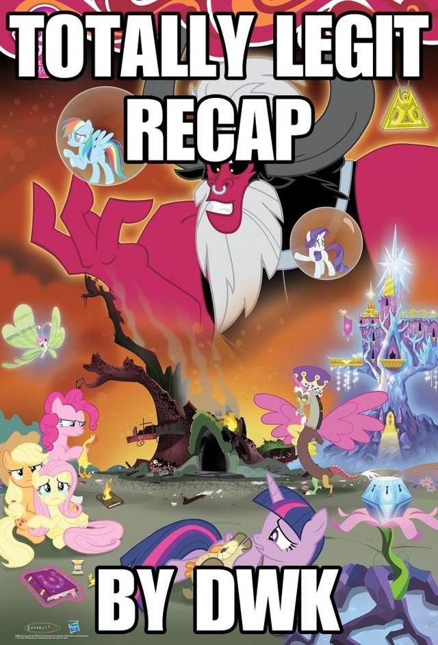 My Little Pony: Totally Legit Recap
