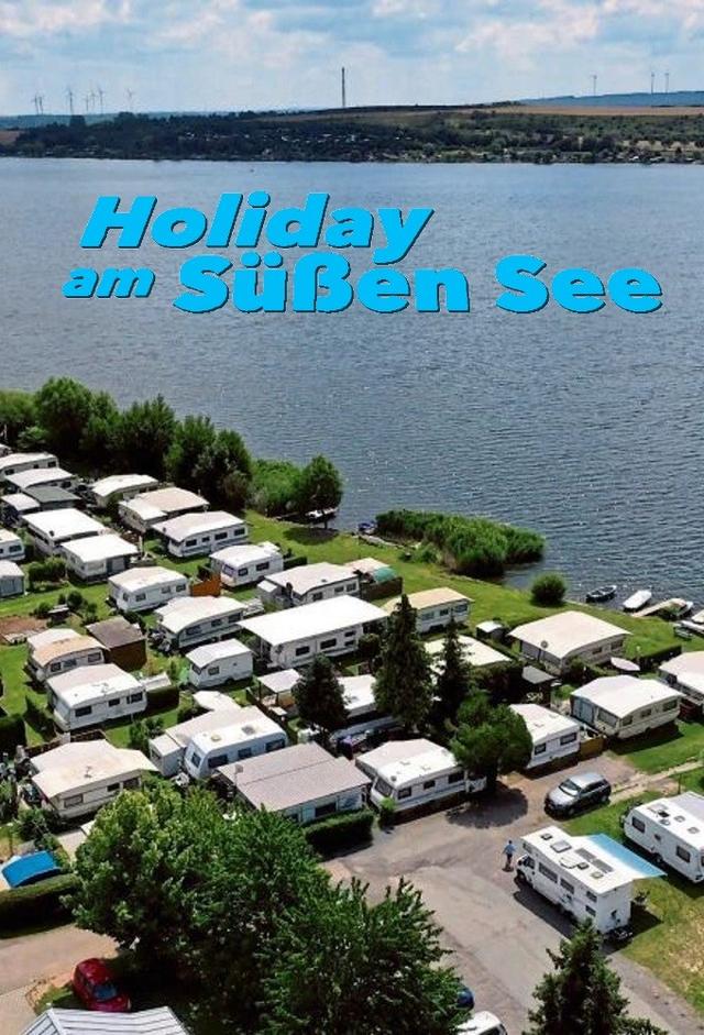 Holiday am Süßen See