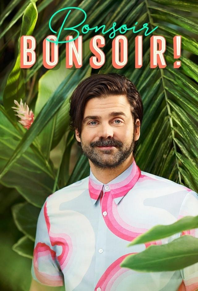 Bonsoir bonsoir!