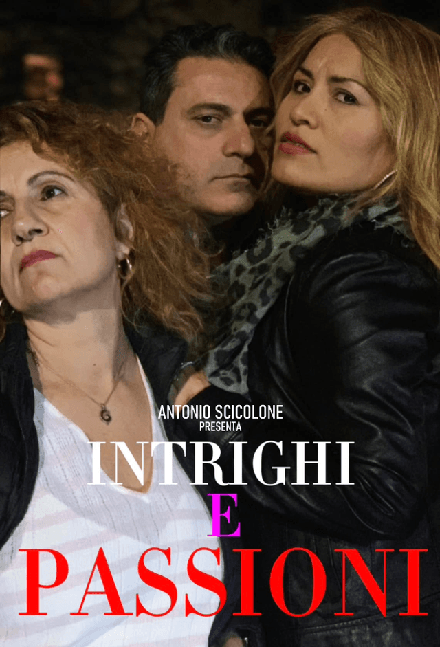 Intrigues and Passions