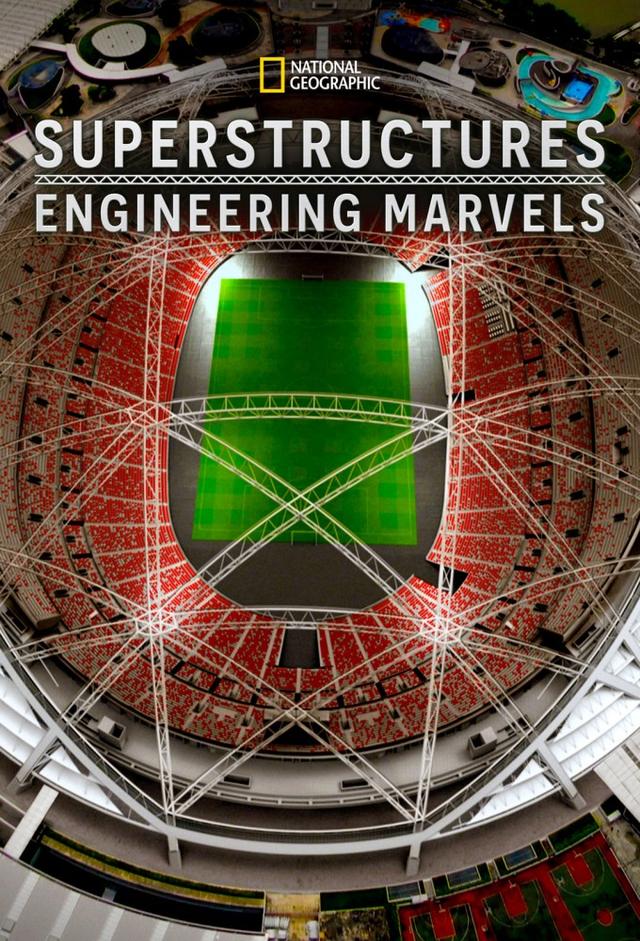 Megaestructuras: maravillas de la ingeniería